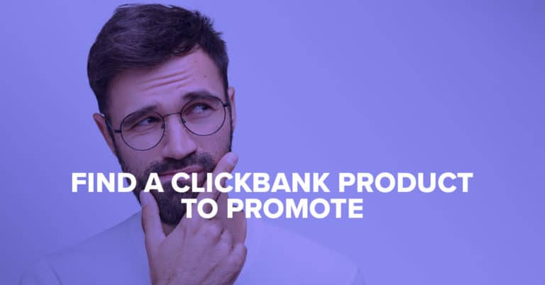 find a clickbank product to promote