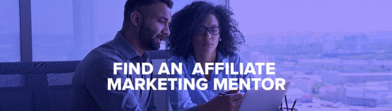 how to find an affiliate marketing mentor