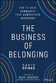 The Business of Belonging - David Spinks