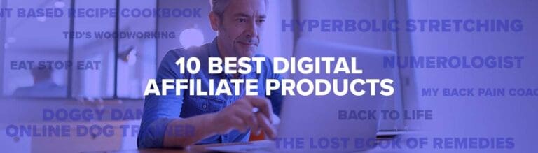 best digital affiliate products