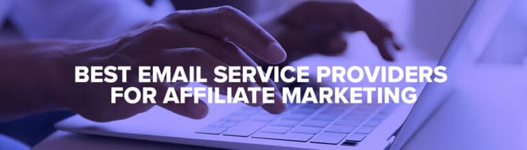 best email service providers for affiliate marketing