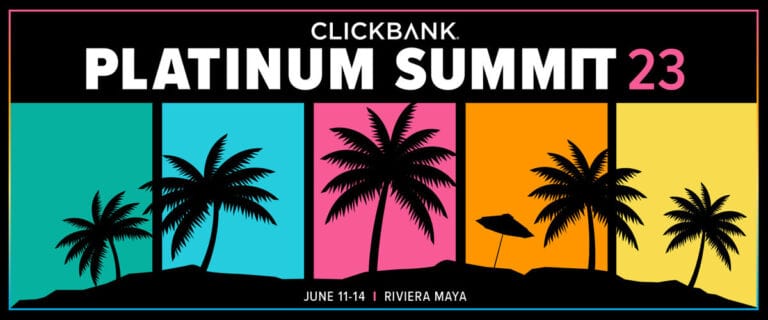ClickBank Platinum Summit 2023