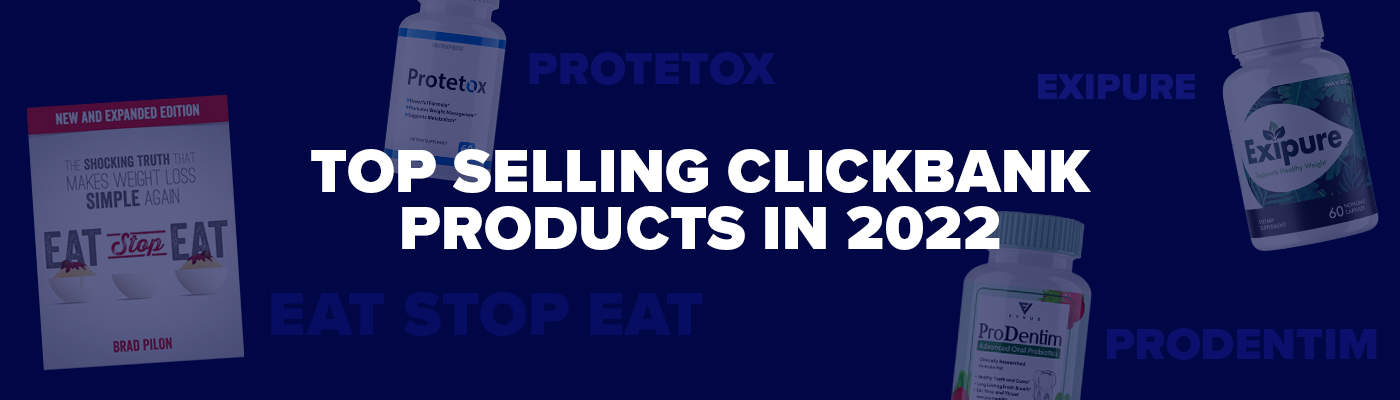 top selling clickbank products in 2022
