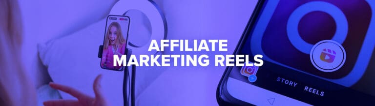 affiliate marketing reels