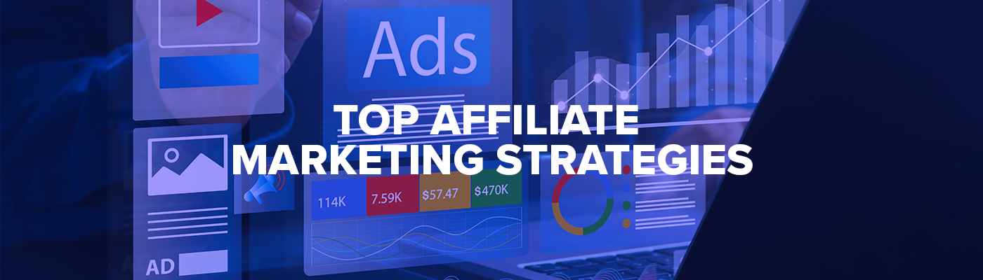 top affiliate marketing strategies